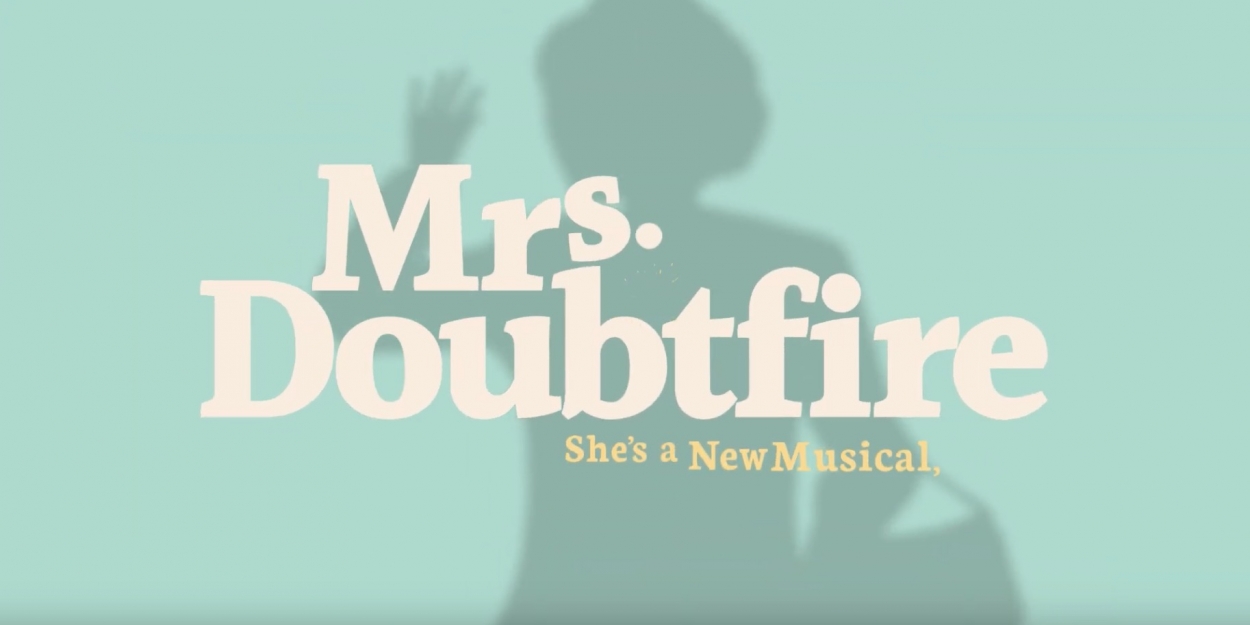 VIDEO: Get A First Listen To Rob McClure As MRS. DOUBTFIRE Video