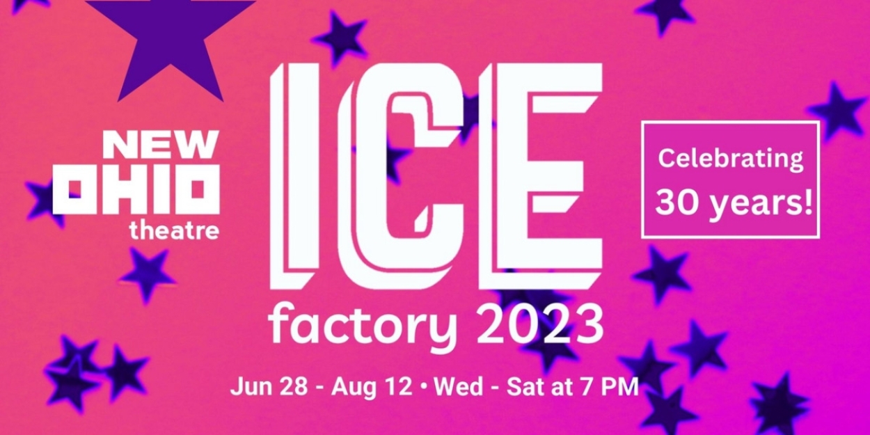 Final Ice Factory Festival At New Ohio Theatre To Conclude 30-Year Run