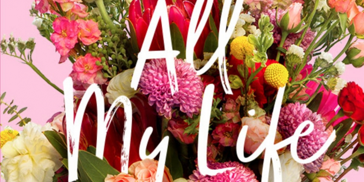 VIDEO: Watch the Trailer for ALL MY LIFE Video