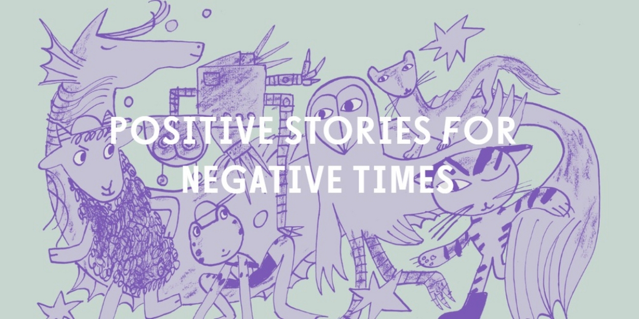 Interview: Positive Stories for Negative Times Photo