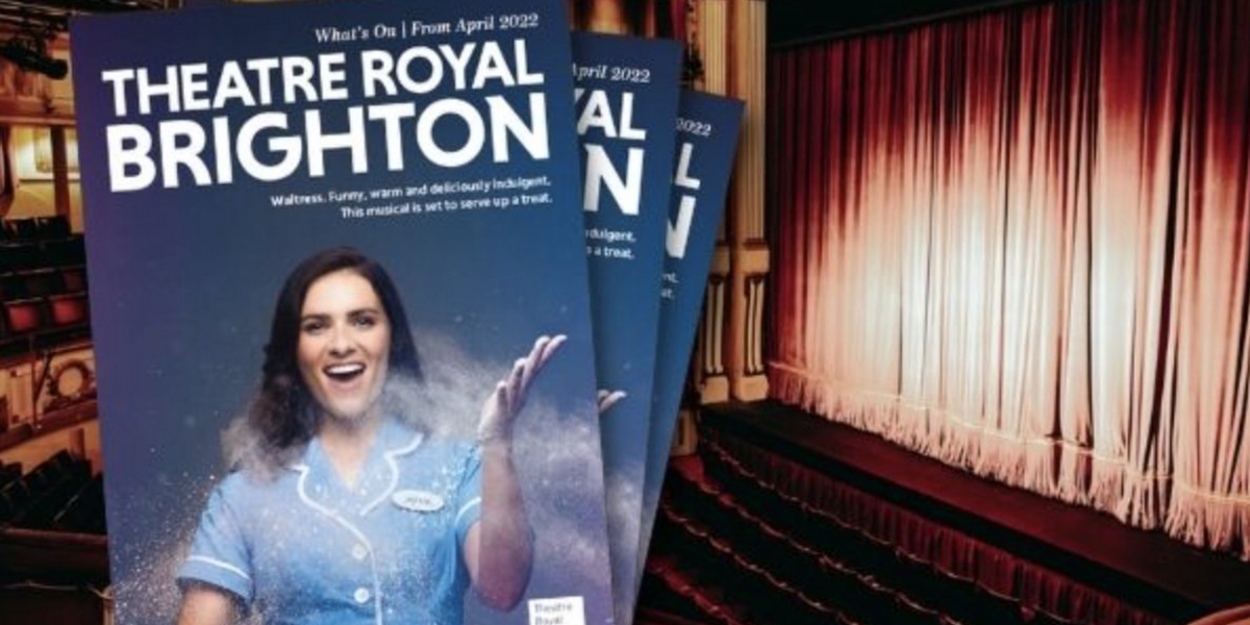 Theatre Royal Brighton Announces Season; SIX, THE CHER SHOW, and More! - Vimarsana News