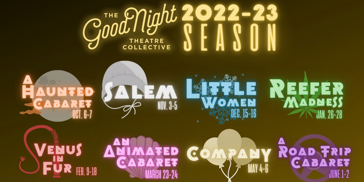Good Night Theatre Collective Announces COMPANY, LITTLE WOMEN, and More for Seventh Season - Vimarsana News