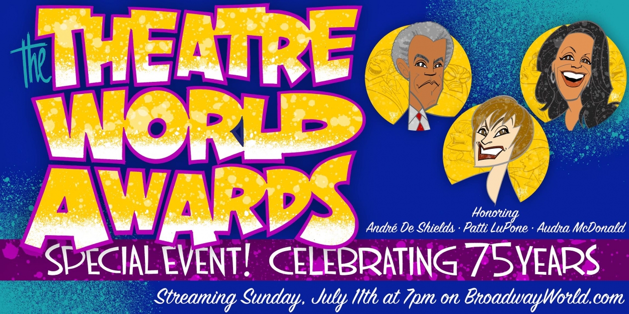VIDEO The Theatre World Awards Special Event Celebrating 75 Years