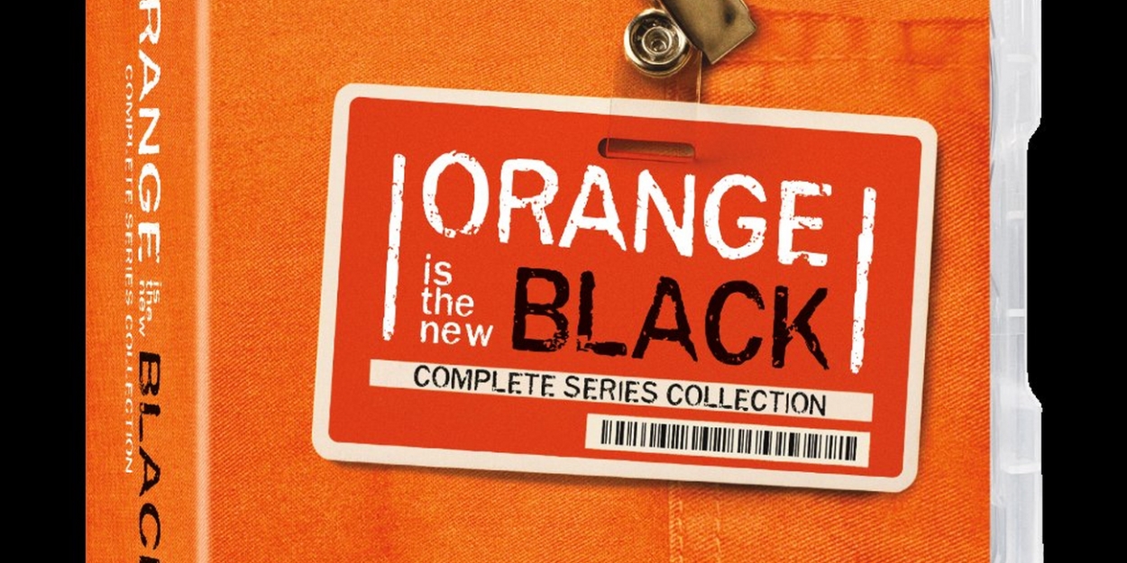ORANGE IS THE NEW BLACK Complete Series to Be Released on DVD Next Month 