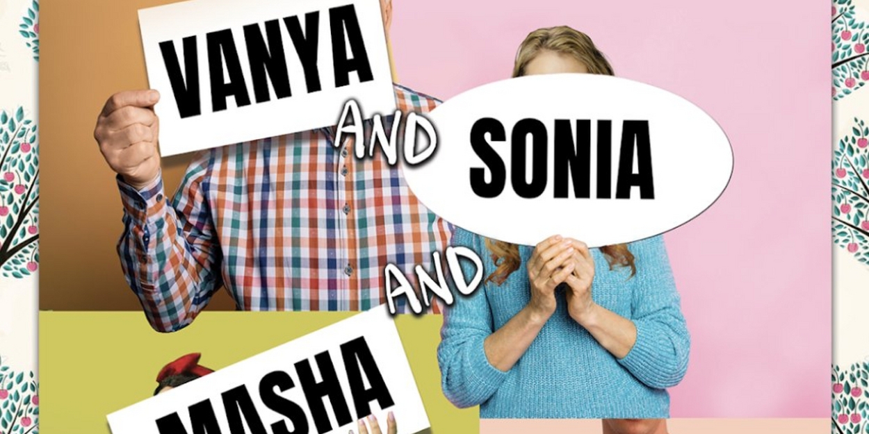 Pacific Resident Theatre Extends The Run Of Durang's VANYA AND SONYA AND MASHA AND SPIKE Through July 2 