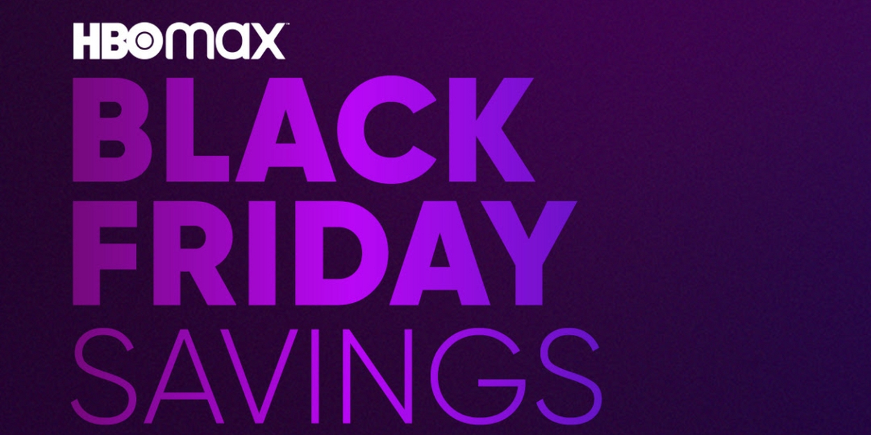 HBO Max and discovery+ Black Friday Offers Available Today 