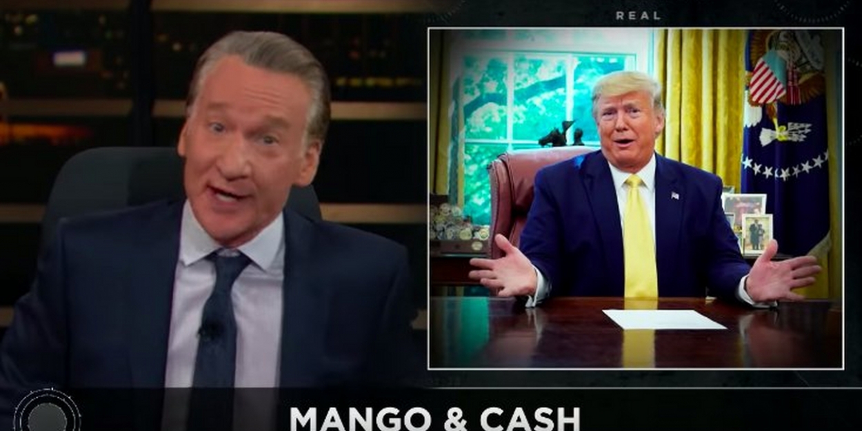 VIDEO: Bill Maher Offers Donald Trump a Check to Leave Office Video