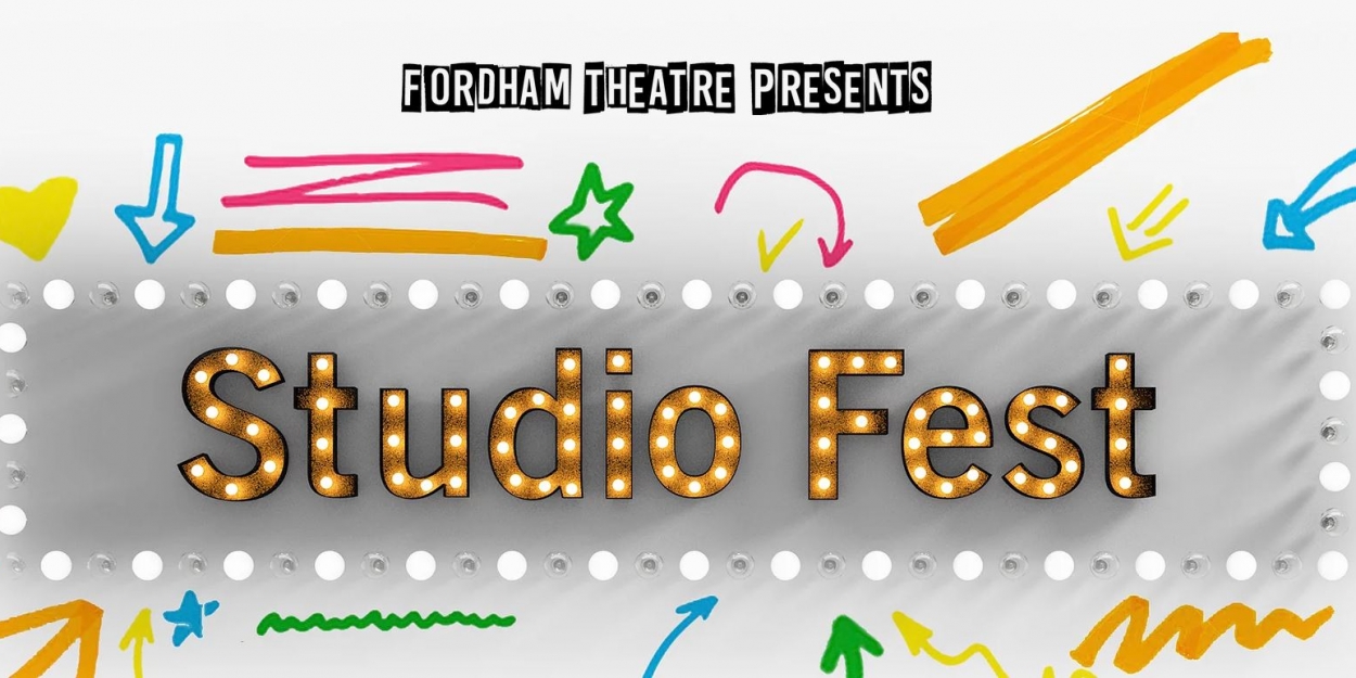 BWW Blog: Last Chance at Fordham University's Winter Studio Season! - Vimarsana News