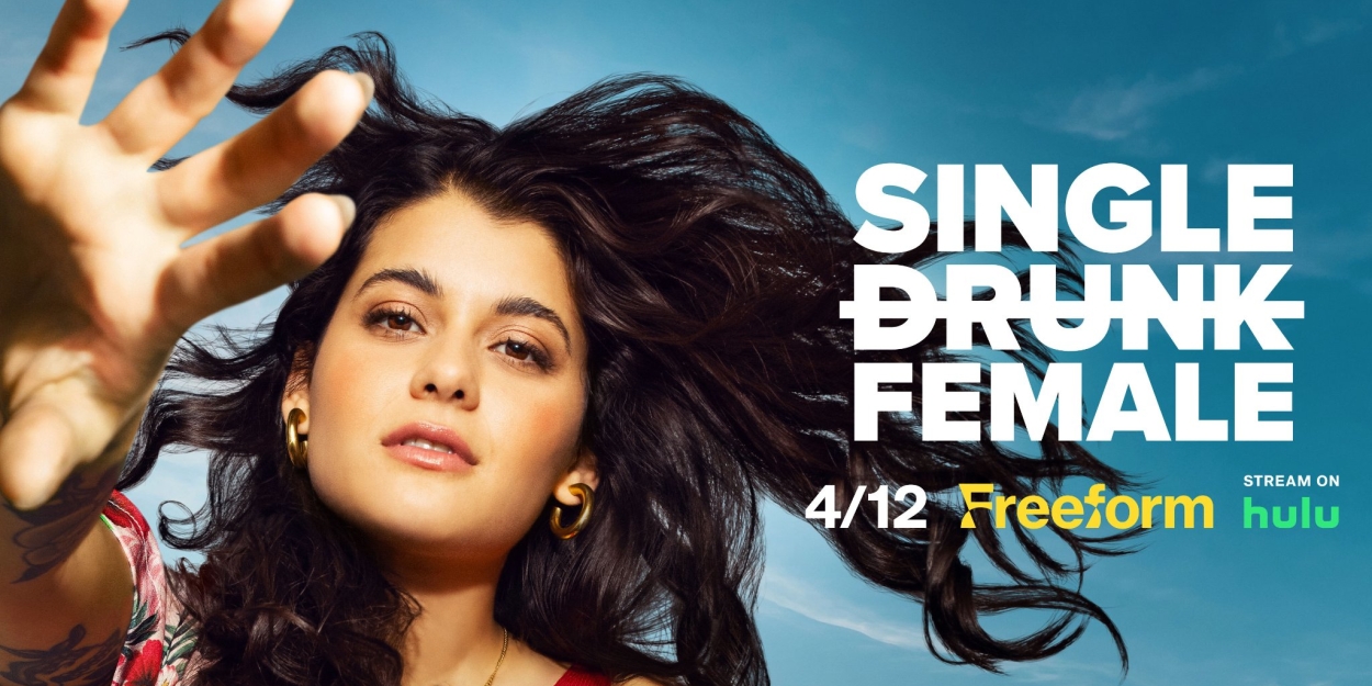 Video: Freeform Shares SINGLE DRUNK FEMALE Season Two Trailer