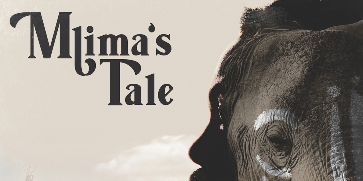 BWW Review: MLIMA'S TALE at Berges Theatre - Vimarsana News