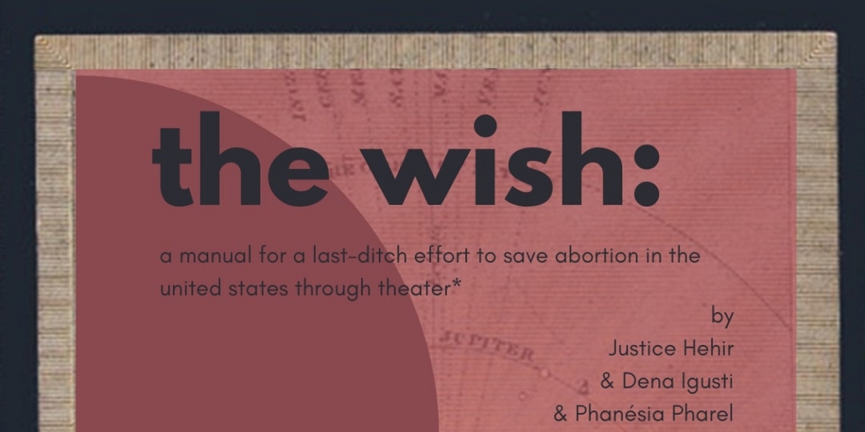 Five Playwrights Release A Free, Downloadable Play In Response To Supreme Court's Draft Opinion Against Roe V. Wade - Vimarsana News