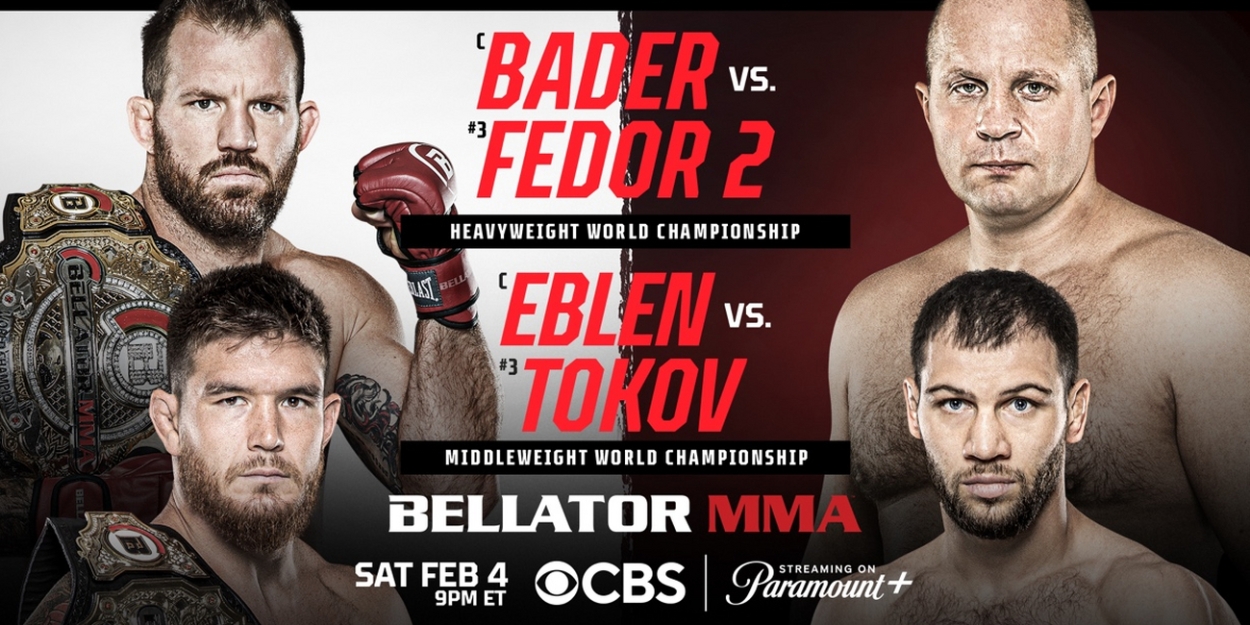 BELLATOR 290: Bader vs. Fedor 2 to Air on CBS In February 