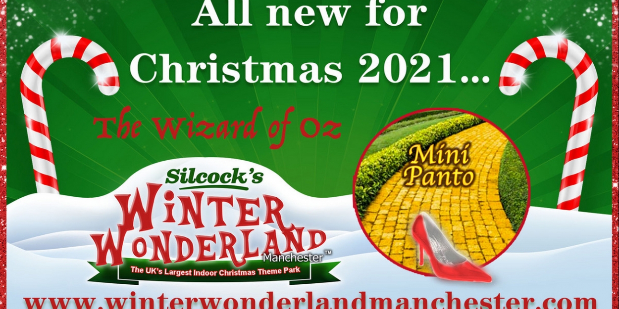 Manchester Panto Christmas 2022 The Wizard Of Oz Panto Is Coming To Silcock's Winter Wonderland Manchester