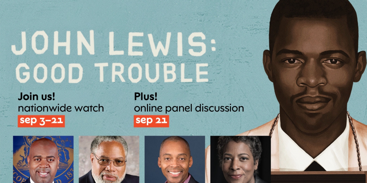 Nationwide Watch of John Lewis Documentary GOOD TROUBLE Sept. 311
