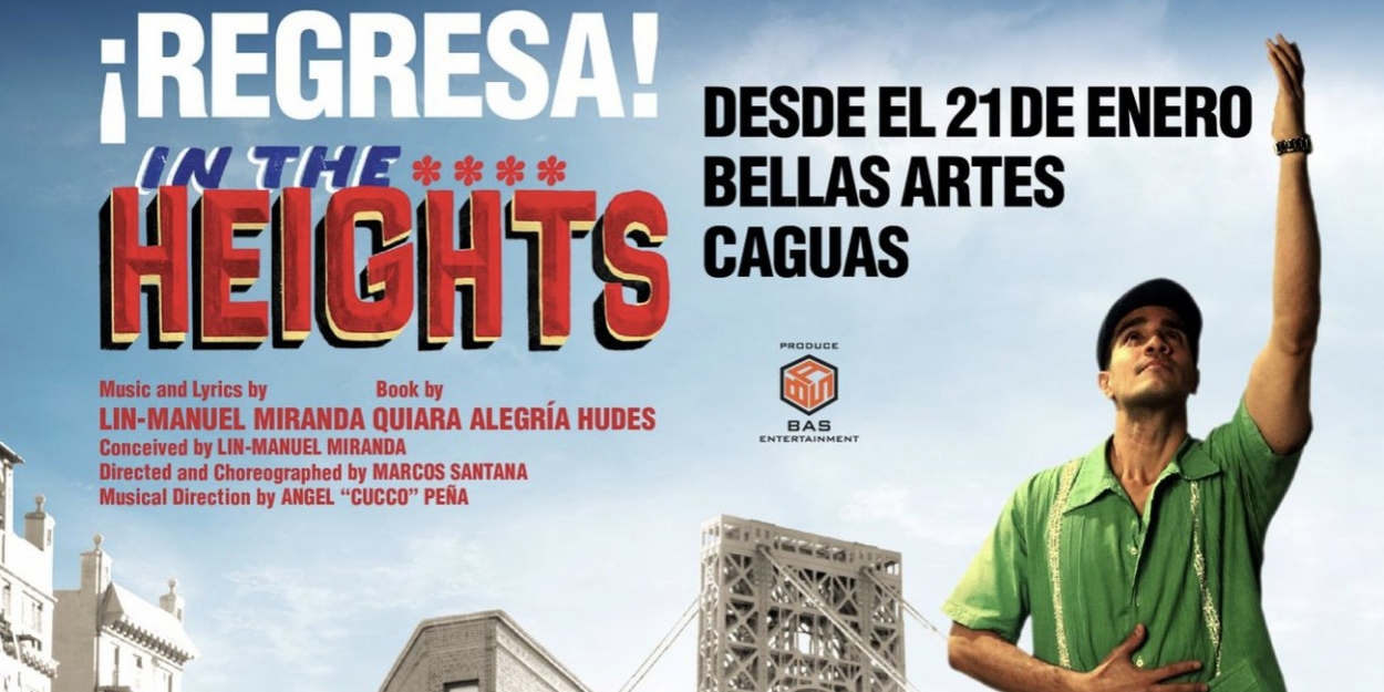 IN THE HEIGHTS Canceled In Puerto Rico Due To COVID-19 Restrictions