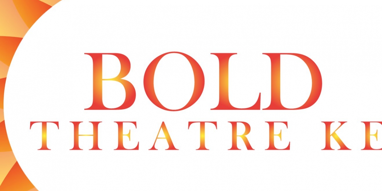 Bold Theater of Kenya to be Featured in DOWNTOWN VARIETY - Vimarsana News