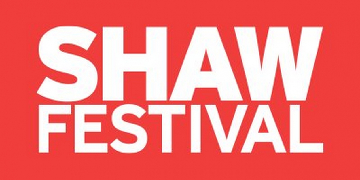 Shaw Festival Announces Casting and Creative Teams for 2021 Main Season