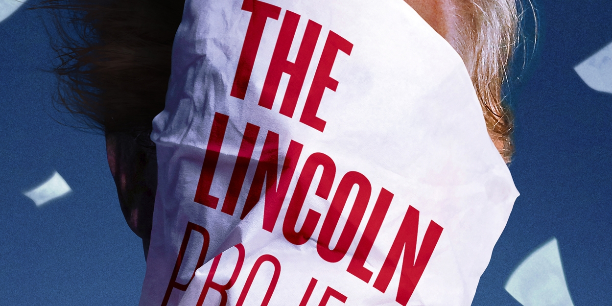 Showtime to Release THE LINCOLN PROJECT 
