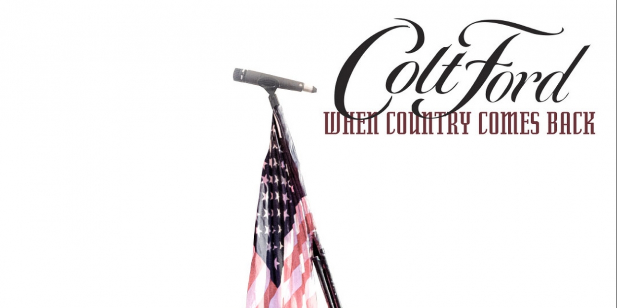 Colt Ford Releases New Single 'When Country Comes Back' - Vimarsana News
