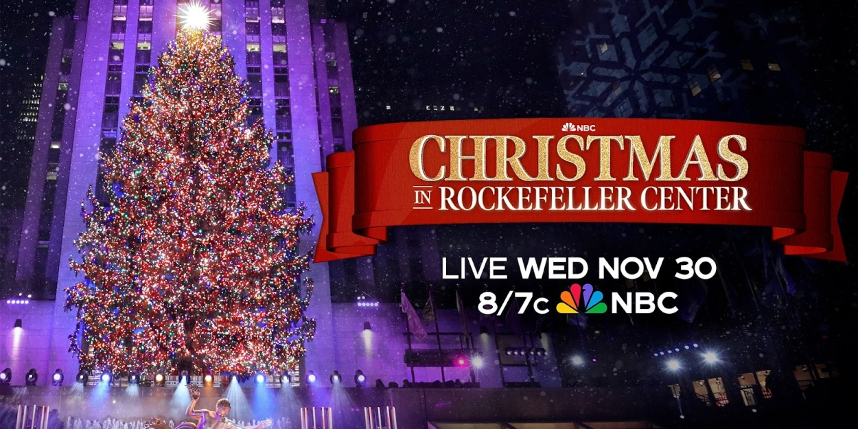 NBC Celebrates 90 Years of Annual Tree Lighting Ceremony With CHRISTMAS IN ROCKEFELLER CENTER Special 