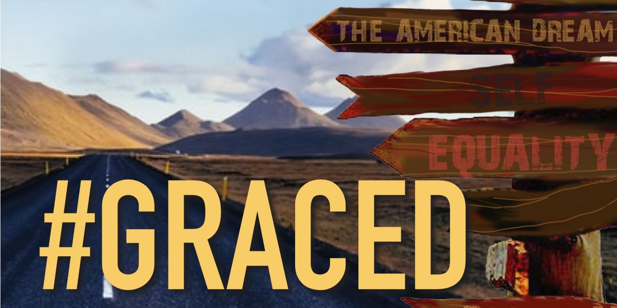 Cast Set for World Premiere of #GRACED by Vanessa Garcia 