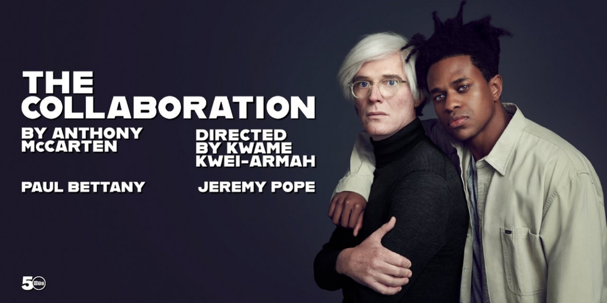 THE COLLABORATION Starring Paul Bettany & Jeremy Pope Begins Performances Tonight 
