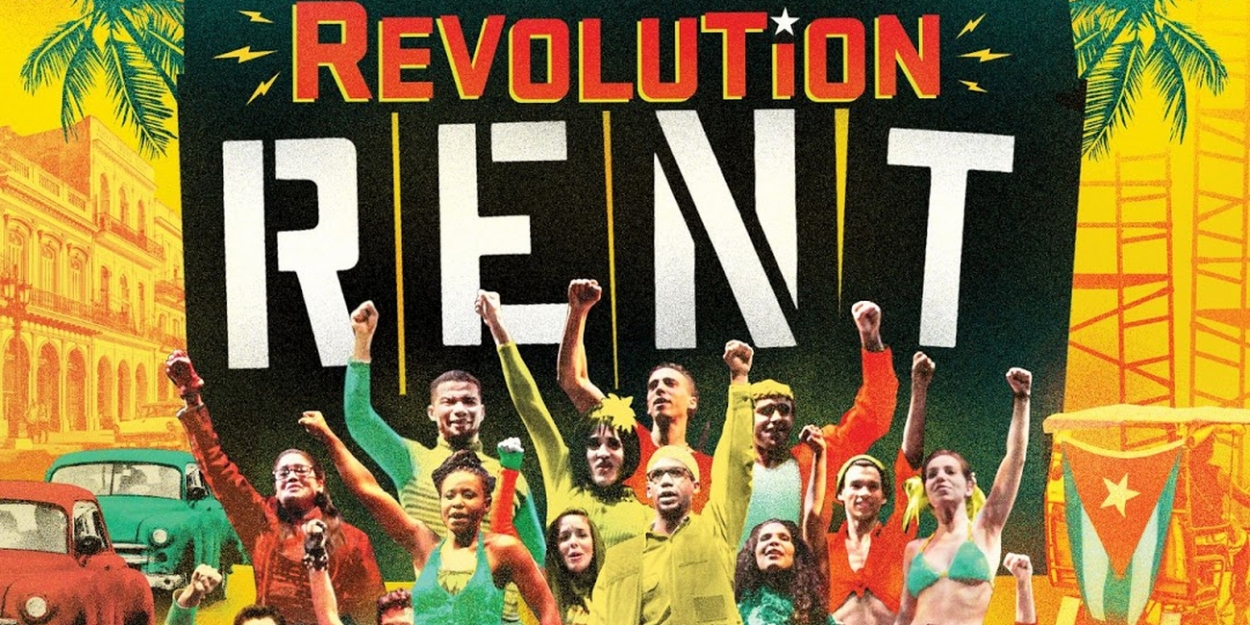 VIDEO: Watch the Trailer for Cuban RENT Documentary REVOLUTION RENT! Video