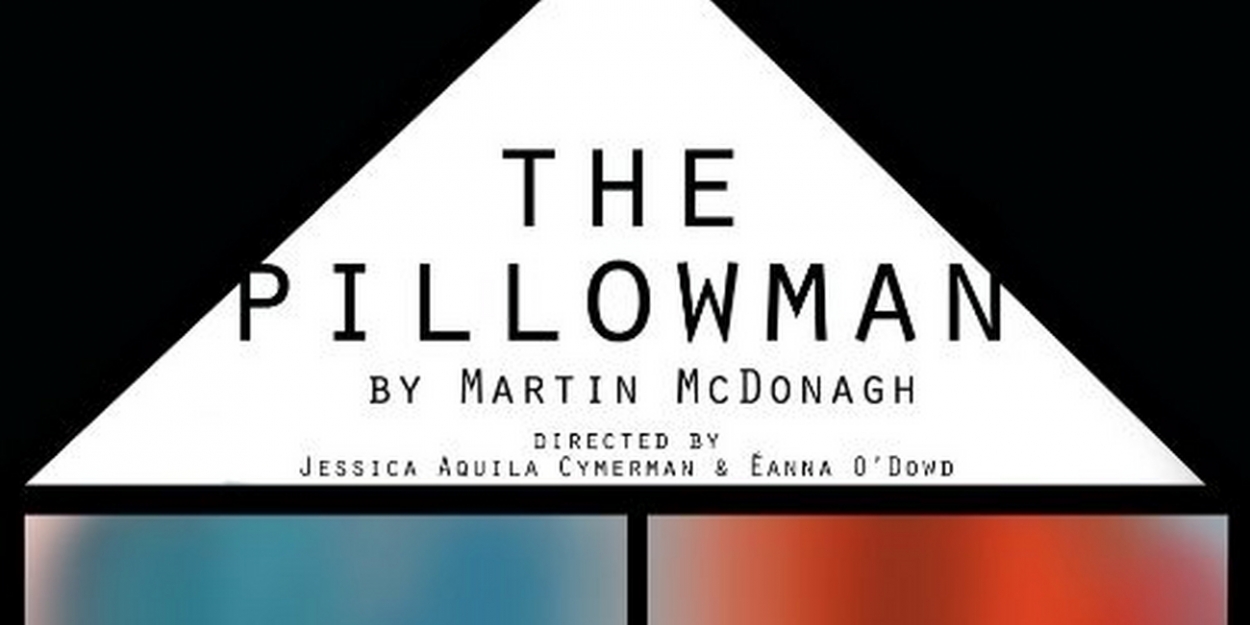 Brieanna McCutcheon and Untold Wants Theatre Present THE PILLOWMAN By
