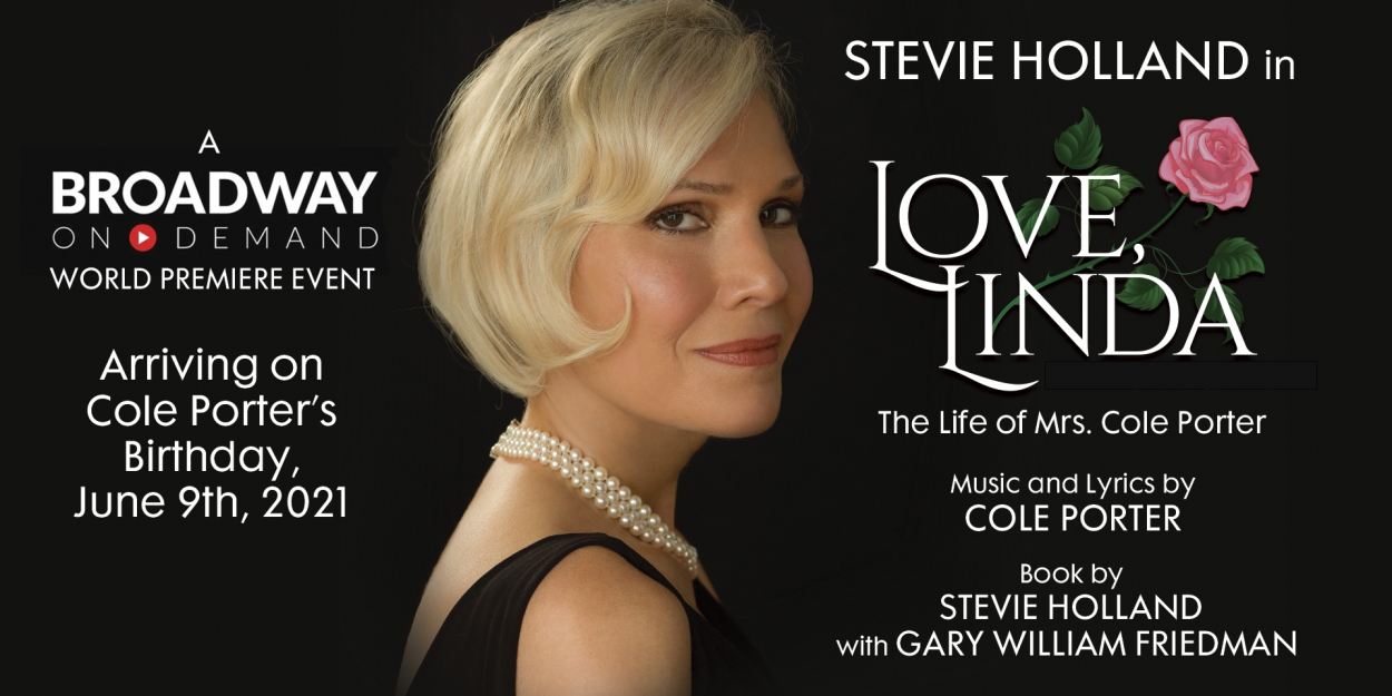 On Demand Presentation of LOVE, LINDA: THE LIFE OF MRS. COLE PORTER to ...