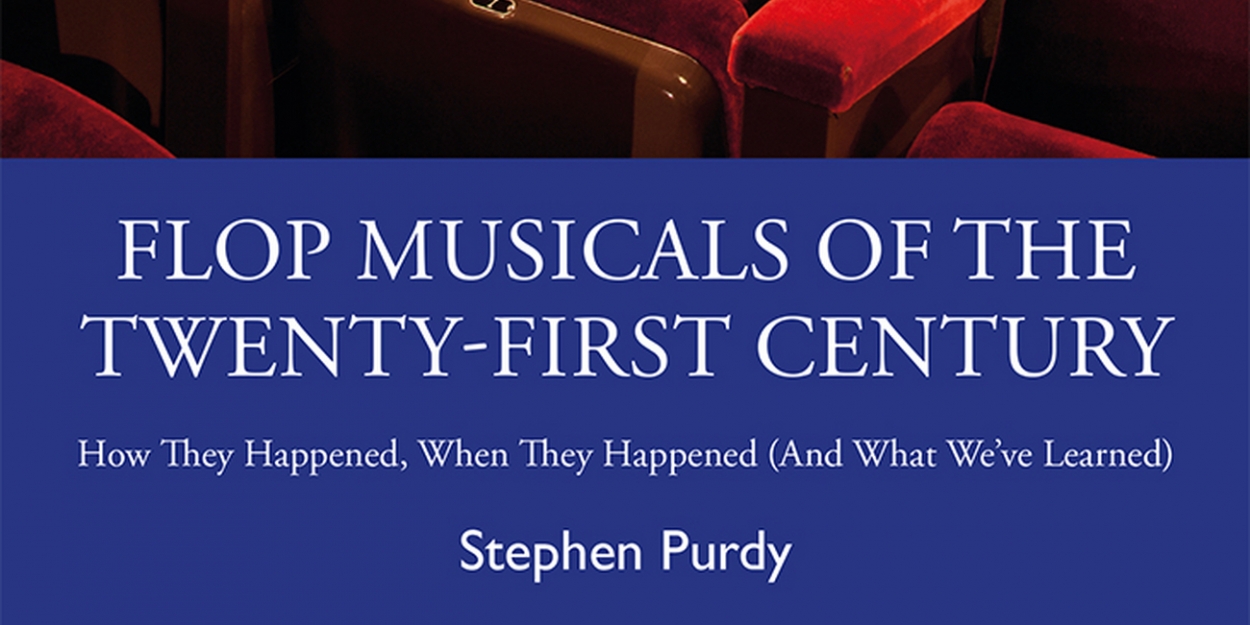 New Book On Flop Musicals To Be Released By Routledge