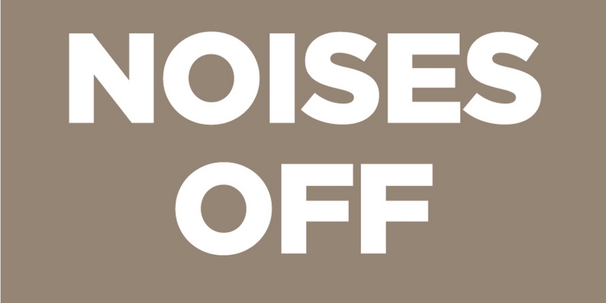Cast Set for NOISES OFF at ZACH THEATRE - Vimarsana News