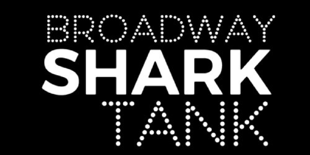 Musicals Selected For BROADWAY SHARK TANK Presented by Open Jar Studios and GIGNITION - Vimarsana News