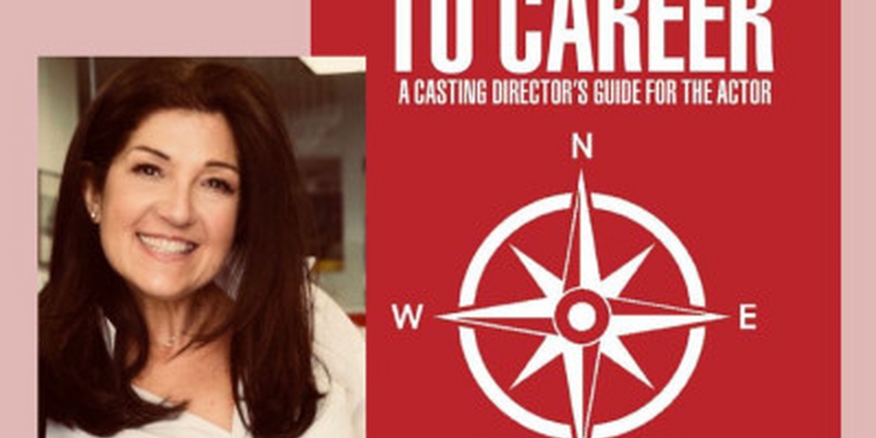 Actors Connection is Hosting a Free Online Q&A with Broadway Casting Director Merri Sugarman 