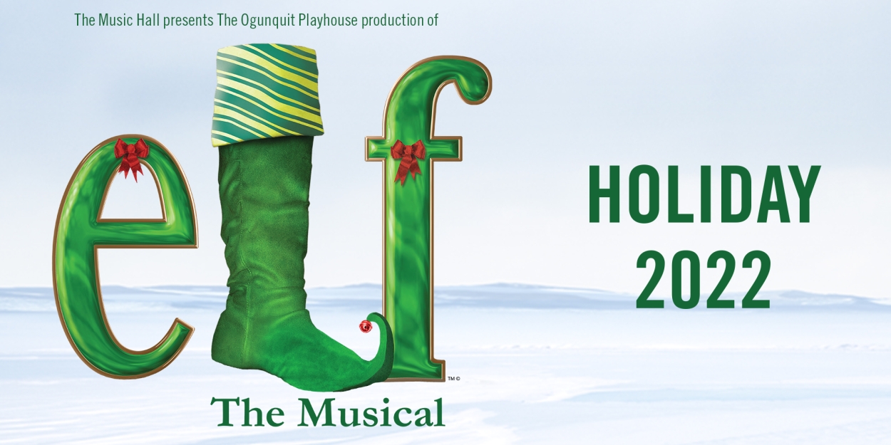 Steven Booth & Diana Huey to Star in ELF THE MUSICAL Presented by Ogunquit Playhouse  Image