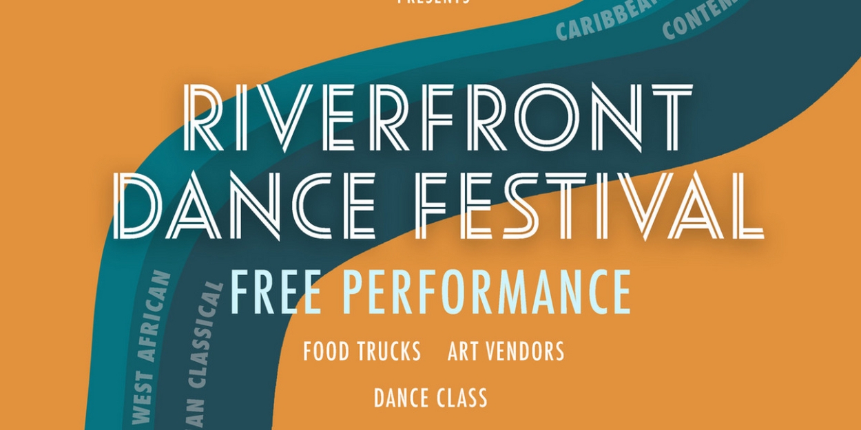 The Hartford Dance Collective Presents RIVERFRONT DANCE FESTIVAL - Vimarsana News