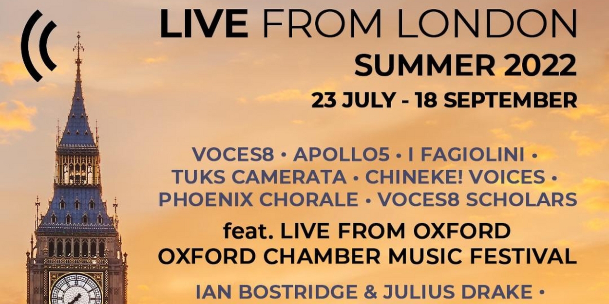 Phoenix Chorale Concert to be Presented This Summer as Part of the LIVE FROM LONDON Festival Broadcast - Vimarsana News