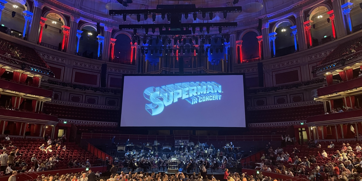 Review: SUPERMAN IN CONCERT, Royal Albert Hall 