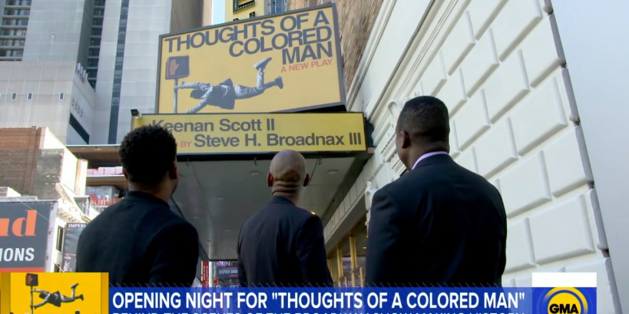 VIDEO: GOOD MORNING AMERCA Goes Behind the Scenes of THOUGHTS OF A COLORED MAN Video
