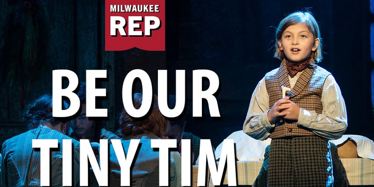 Milwaukee Rep Now Seeking Young Performers for A CHRISTMAS CAROL