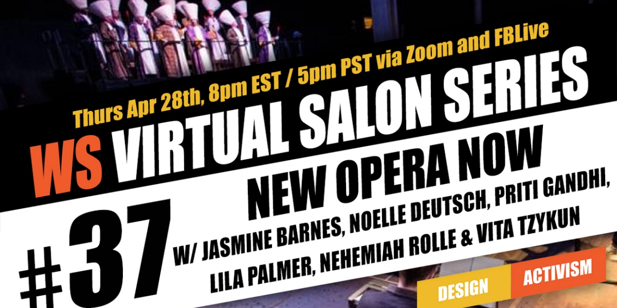 Wingspace Theatrical Design Presents A Free Virtual Salon On New Opera Now - Vimarsana News