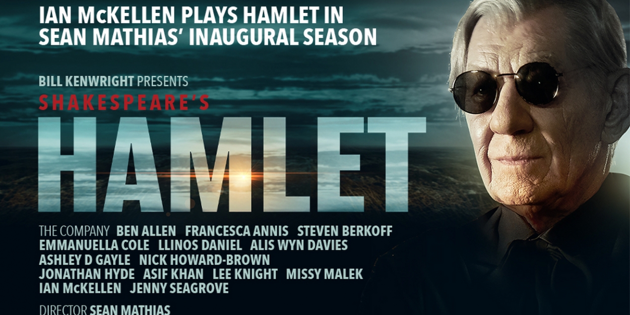 New Tickets Released For First Week of HAMLET, Opening Next Month ...