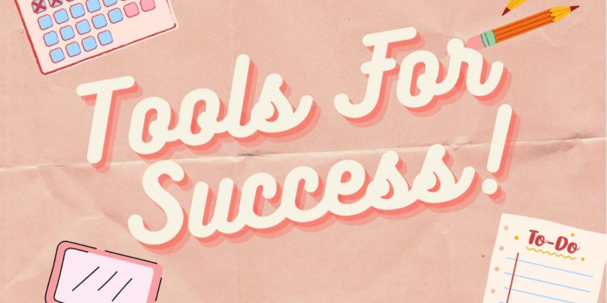 Student Blog: Tools For Success! 