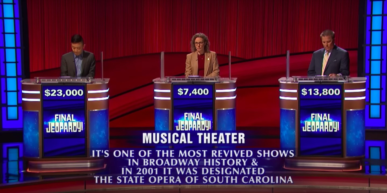 VIDEO 'Musical Theatre' Featured as Final JEOPARDY! Clue