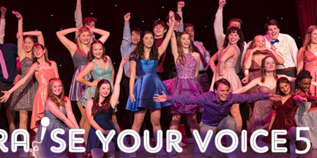 Rivertown Theaters Presents “Raise Your Voice 5” A Musical Revue