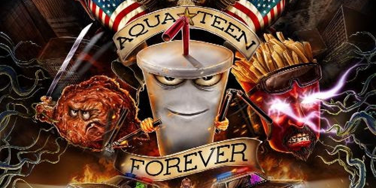 Adult Swim Orders New Episodes Of AQUA TEEN HUNGER FORCE 