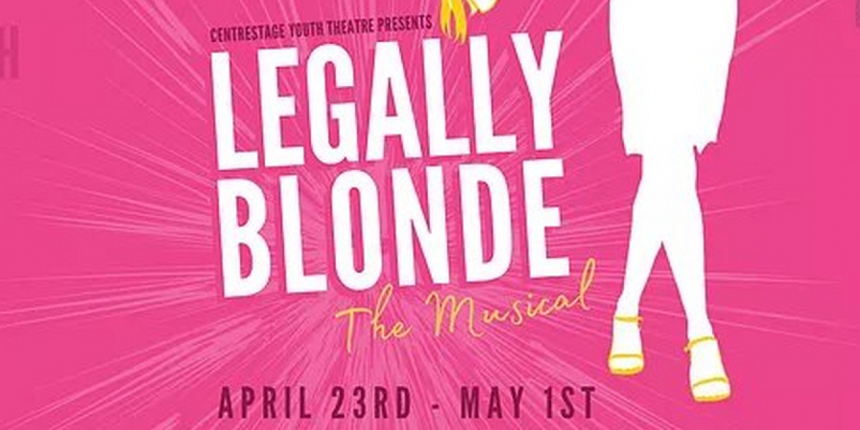 BWW Review: LEGALLY BLONDE at Centrestage Youth Theatre - Vimarsana News