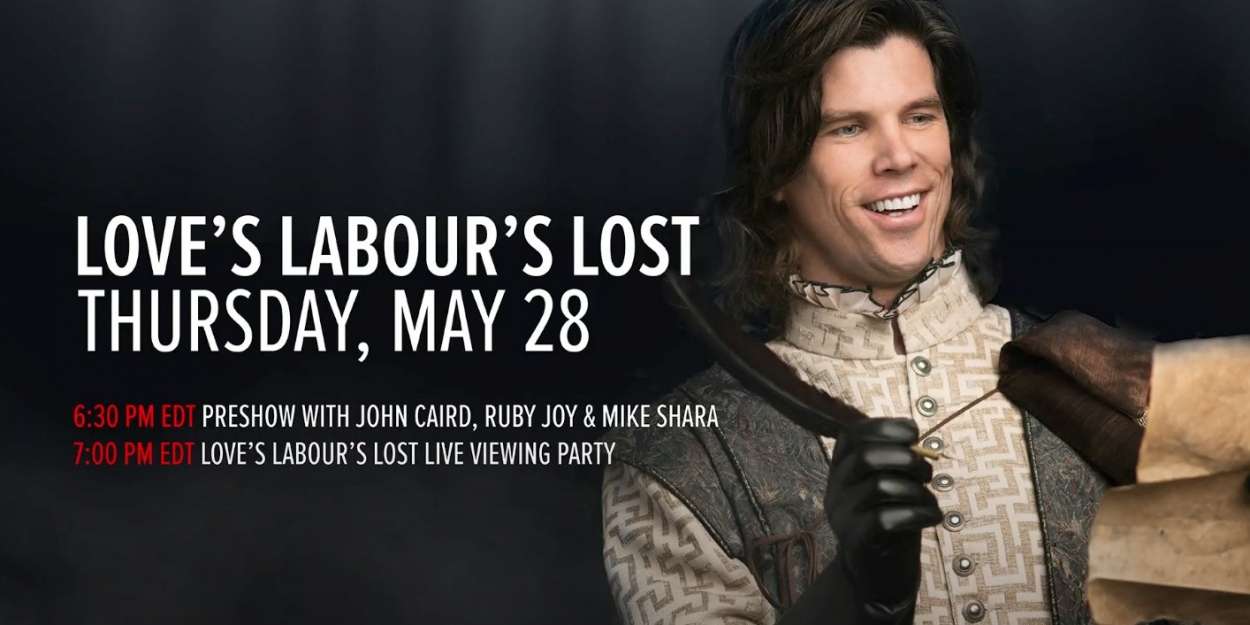 VIDEO: Watch Stratford Festival's Pre-Show For LOVE'S LABOUR'S LOST, Featuring Ruby… Video