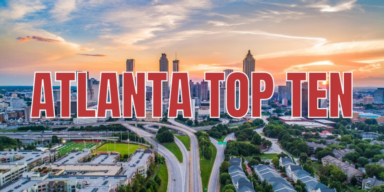 HAIRSPRAY & More Lead BroadwayWorld Atlanta's Top Picks For May 2023