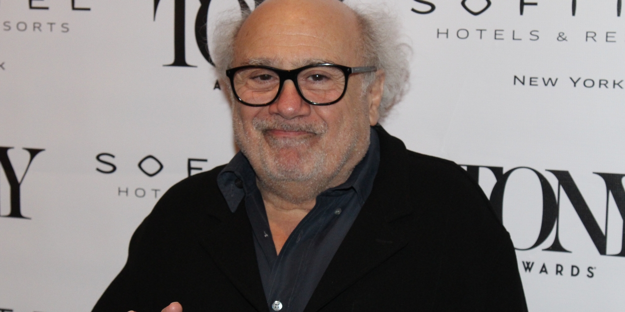 Danny DeVito Teases Possible Broadway Return Next Year 