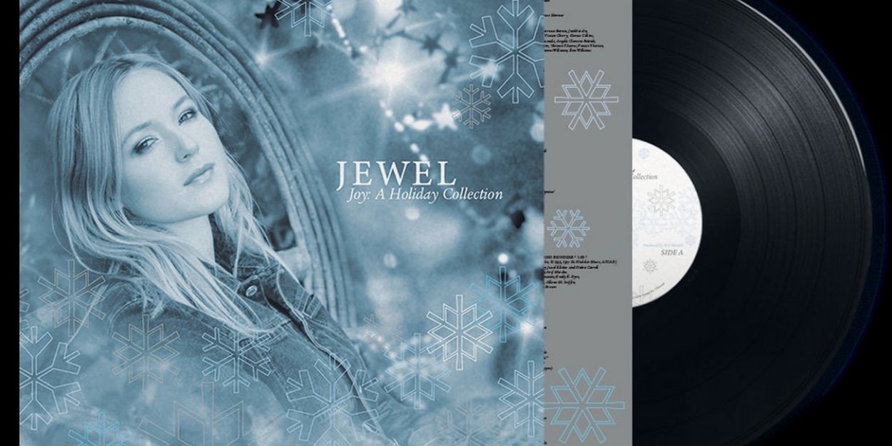 Jewel's JOY A HOLIDAY COLLECTION Set for Vinyl Debut